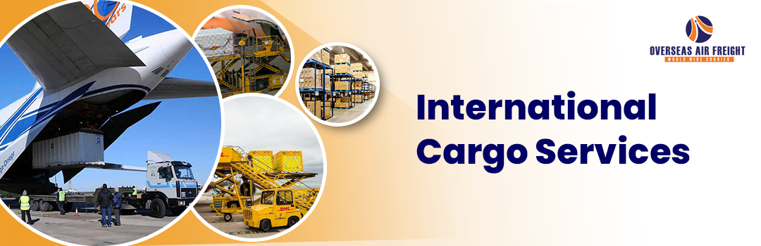 International Cargo Services - Overseas Air Freight