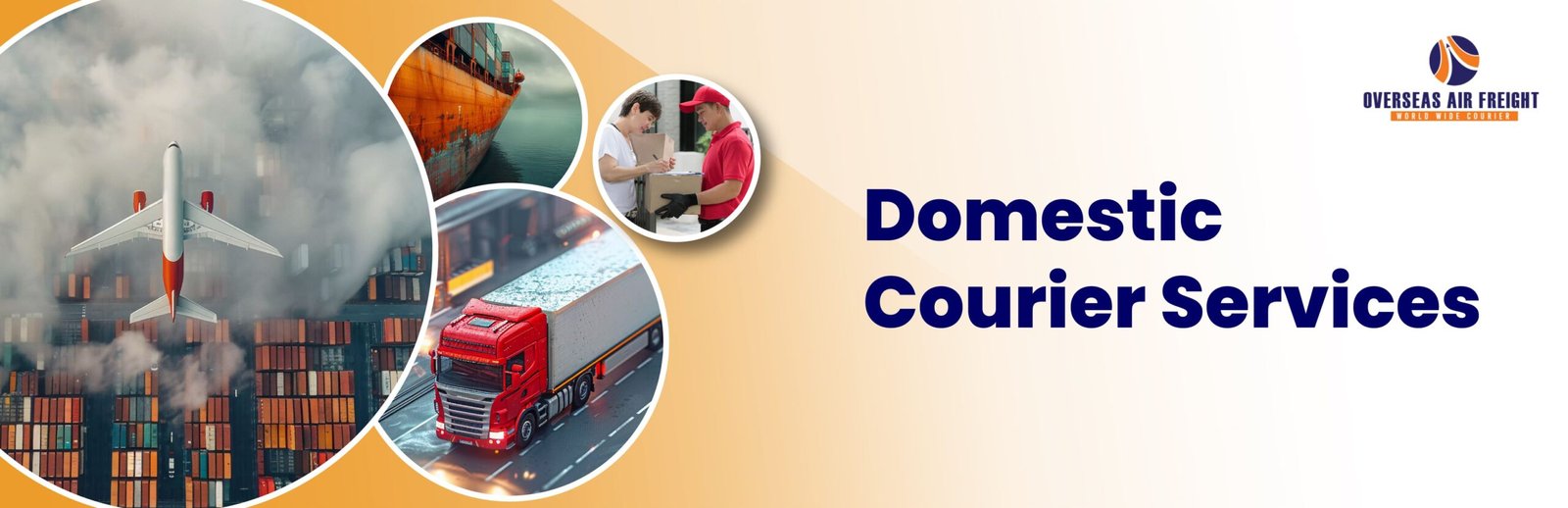 Domestic Courier Services - Overseas Air Freight Courier Services